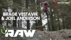 Brage Vestavik & Joel Anderson - Vital RAW