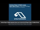 Andrew Bayer & Matt Lange feat. Kerry Leva - In And Out Of Phase (Calyx & TeeBee [участники THE WORLD OF DRUM & BASS
