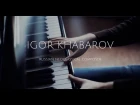 Igor Khabarov | Piano (Russian version)