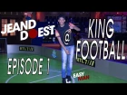 Jeand Doest @  King Football ep.1 JD VS Joël Veltman & Jeroen Verhoeven