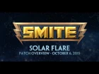 SMITE Patch Overview - Solar Flare (October 6, 2015)