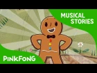 The Gingerbread Man | Fairy Tales | Musical | PINKFONG Story Time for Children
