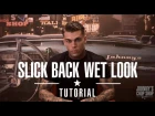 How To Style: Slick Back Wet Look Tutorial with Stephen James at Johnny's Chop Shop