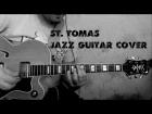 St. Tomas  sonny rollins jazz guitar cover