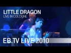 Little Dragon - My Step