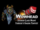 Shaman Mount Model - Farseer's Raging Tempest