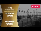 Fuzhou Open - Women Gold - Beach Volleyball World Tour