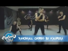 Dancehall Choreo by Valeriia. Evolvers Dance School