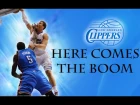 Blake Griffin 2013 Mix - Here comes the Boom