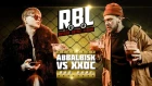 RBL: ABBALBISK VS ХХОС (BAD BARS, RUSSIAN BATTLE LEAGUE)
