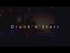 Drunk'n'Starr - I Hope You Die (Bloodhound Gang cover)