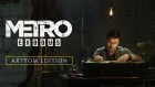 Metro Exodus - издание Artyom Edition [RU]