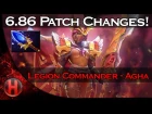 6.86 Patch Changes Dota 2 - Legion Commander Aghanim's Scepter Update!