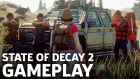 State of Decay 2 Gameplay: 8 Minutes Of Salvage And Survival